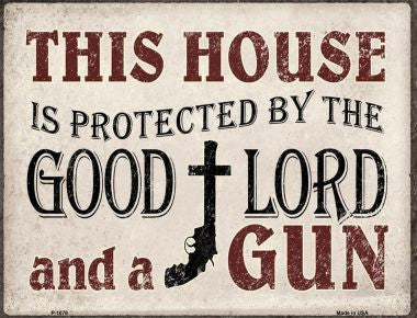 Protected By The Lord And Gun Metal Novelty Parking Sign