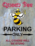 Queen Bee Pink Letters Metal Novelty Parking Only Sign