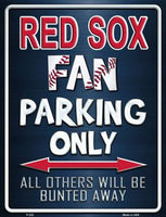 Boston Red Sox Fan Novelty Parking Sign