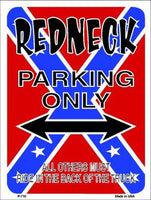 Redneck Parking Only Metal Novelty Parking Sign