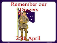 Remember Our Diggers Metal Novelty Parking Sign