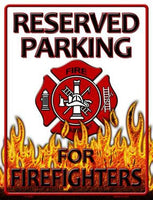 Reserved Parking Firefighters Metal Novelty Parking Sign