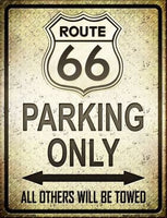 Route 66 Parking Only Metal Novelty Parking Sign
