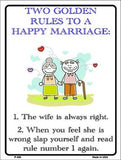 Rules To A Happy Marriage Metal Novelty Parking Sign