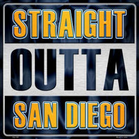 Straight Outta San Diego NFL Novelty Metal Square Sign
