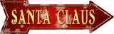 Santa Claus Novelty Metal Arrow Sign