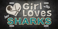 This Girl Loves Her Sharks Novelty Metal License Plate