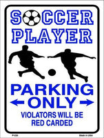 Soccer Parking Only Metal Novelty Parking Sign