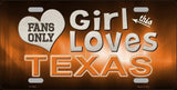 This Girl Loves Texas Novelty Metal License Plate