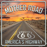 The Mother Road Novelty Metal Square Sign