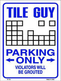 Tile Guy Parking Only Wholesale Metal Novelty Parking Sign