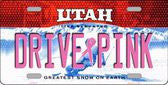 Drive Pink Utah Novelty Metal License Plate