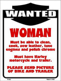 Woman Wanted Metal Novelty Parking Sign