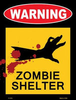 Zombie Shelter Metal Novelty Seasonal Parking Sign