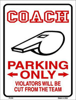 Coach Parking Only Metal Novelty Parking Sign